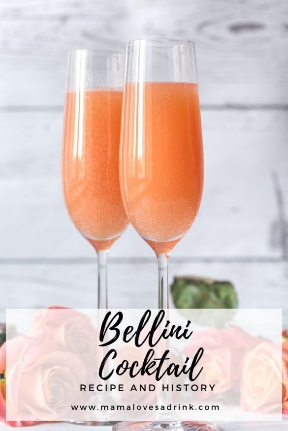 Bellini Cocktail: History and Recipe - Mama Loves A Drink