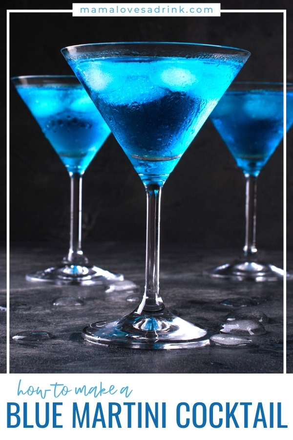 Blue Martini Cocktail: Easy-to-Make Recipe - Mama Loves A Drink